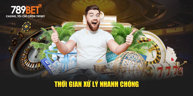 Thời gian xử lý nhanh nhất